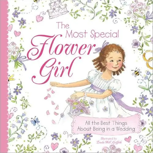 Most Special Flower Girl (Hc)