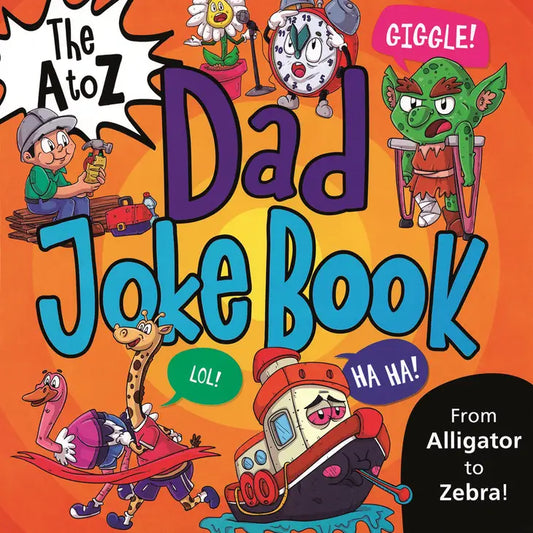 (BC) The A To Z Dad Joke Book