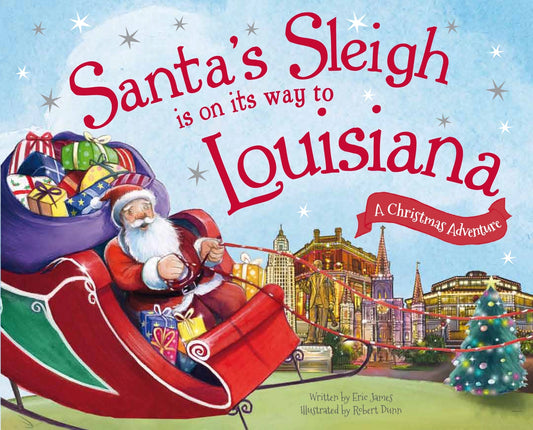 Santa's Sleigh Is On Its Way To Louisiana (Hc)