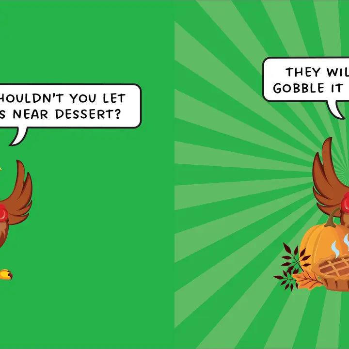 How to make a Turkey Laugh